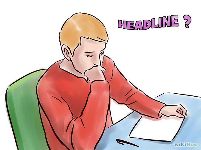 670px-Write-a-Newspaper-Article-Step-4